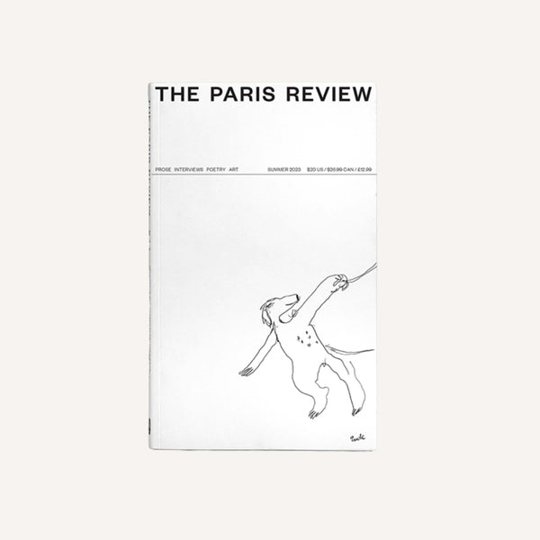THE PARIS REVIEW NO. 244: SUMMER 2023