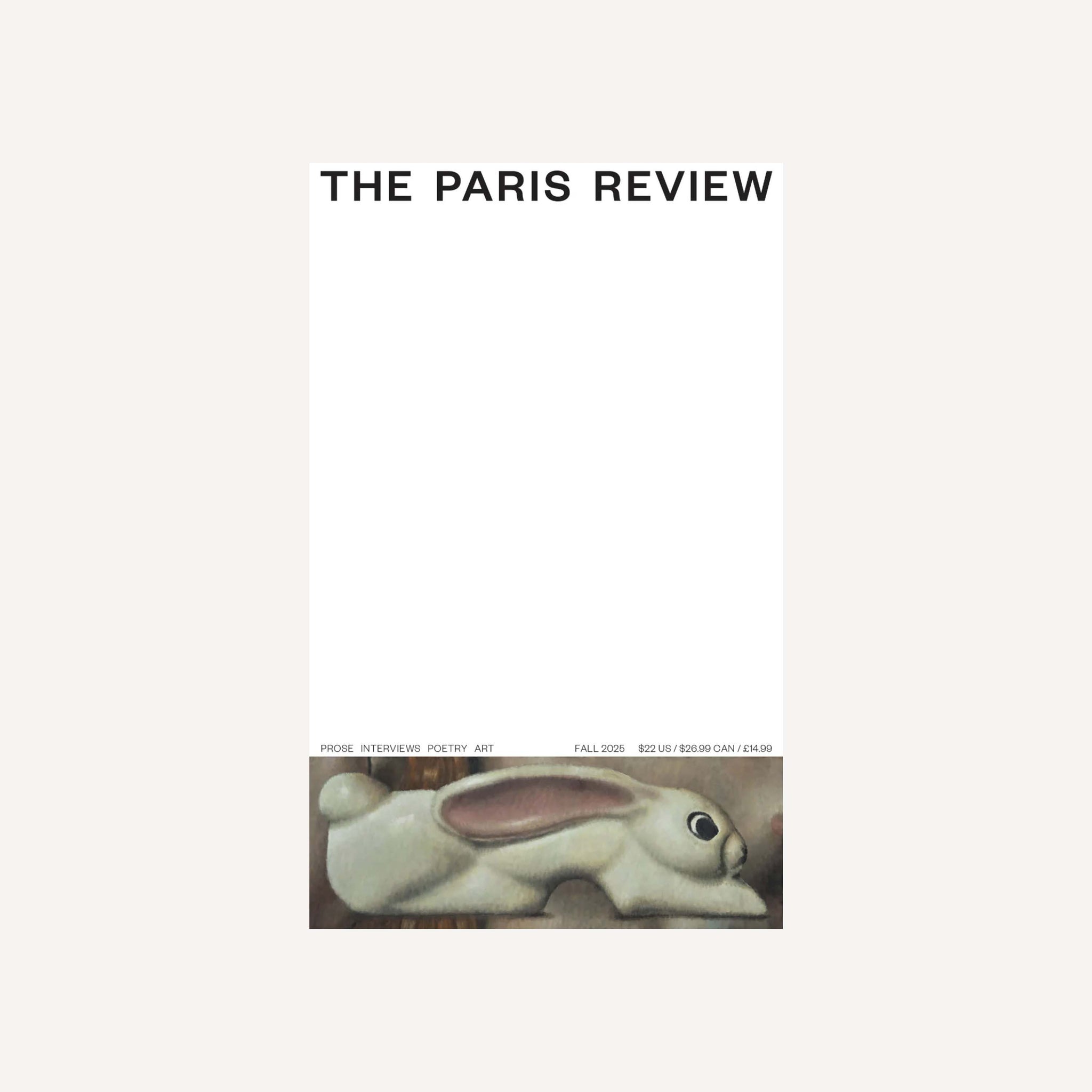 THE PARIS REVIEW 253, FALL 2025