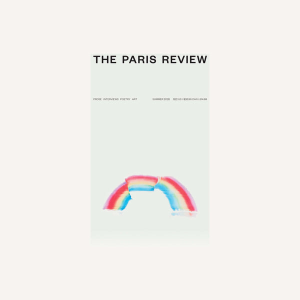 THE PARIS REVIEW NO. 256: SUMMER 2026